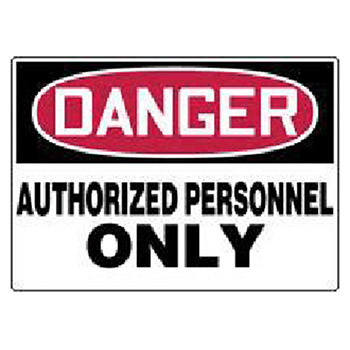Accuform MADM130VS Signs 7" X 10" Red Black And White Adhesive Vinyl Value Admittance Sign "Danger Authorized Personnel