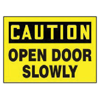 Accuform MADMC06BVS Signs 7" X 10" Yellow And Black Adhesive Vinyl Value Admittance Sign "Caution Open Door Slowly"