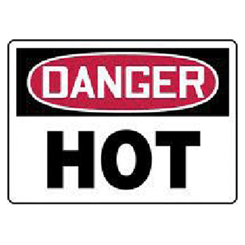 Accuform MCPGD16BVS Signs 7" X 10" Red Black And White Adhesive Vinyl Value Hot Work Sign "Danger Hot"