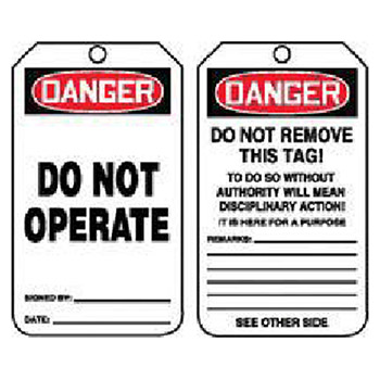 Accuform MDT189CTP Signs 5 7/8" X 3 1/8" PF Cardstock Accident Prevention Tag "Danger Do Not Operate" With Do Not Remove