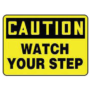 Accuform MSTF645VS Signs 7" X 10" Black And Yellow Adhesive Vinyl Value Fall Protection Sign "Caution Watch Your Step"